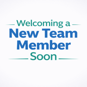 New Team Member Soon